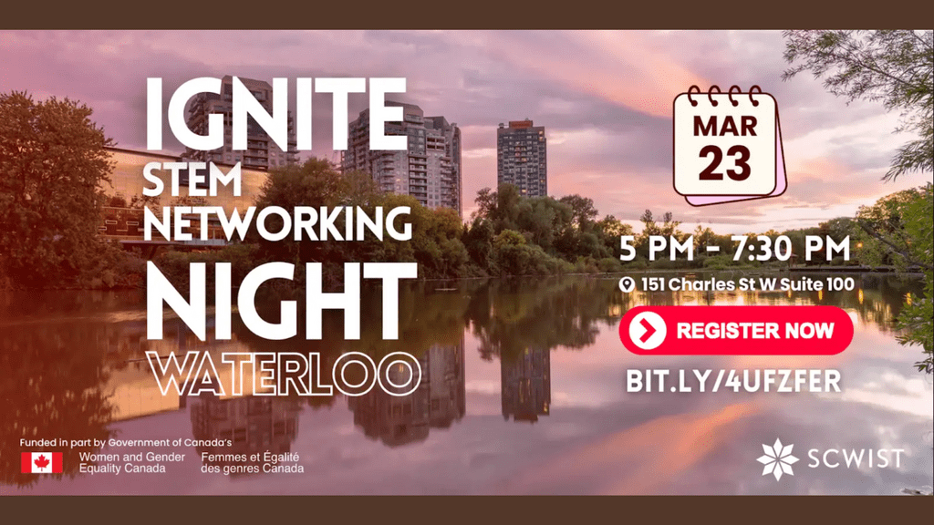 IGNITE Networking Night in Waterloo, by the Society for Canadian Women in Science and 