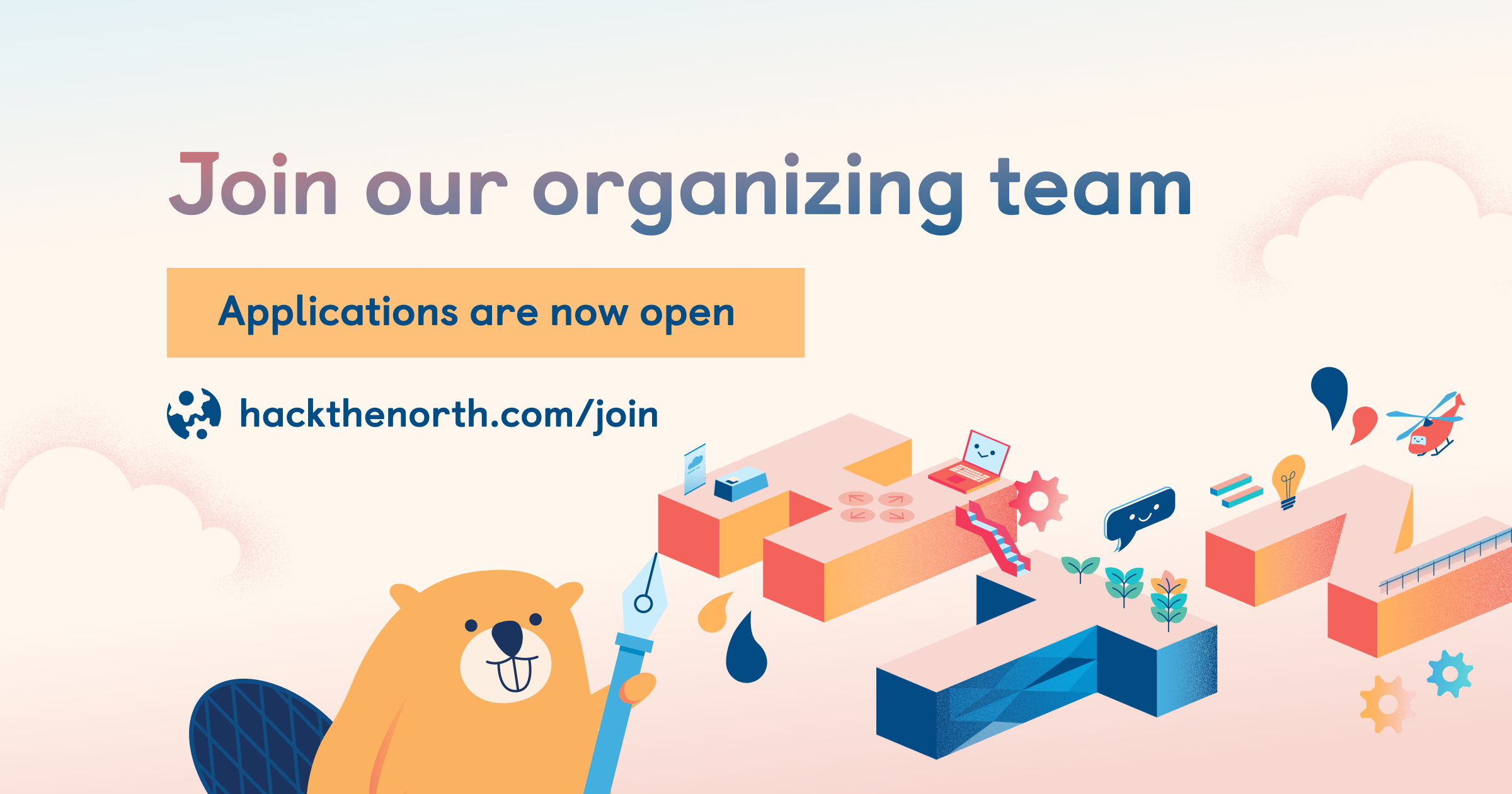 join our organizing team appications are now open hackthenorth.com/join