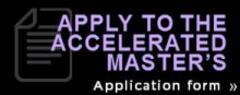 apply to the accelerated masters application form