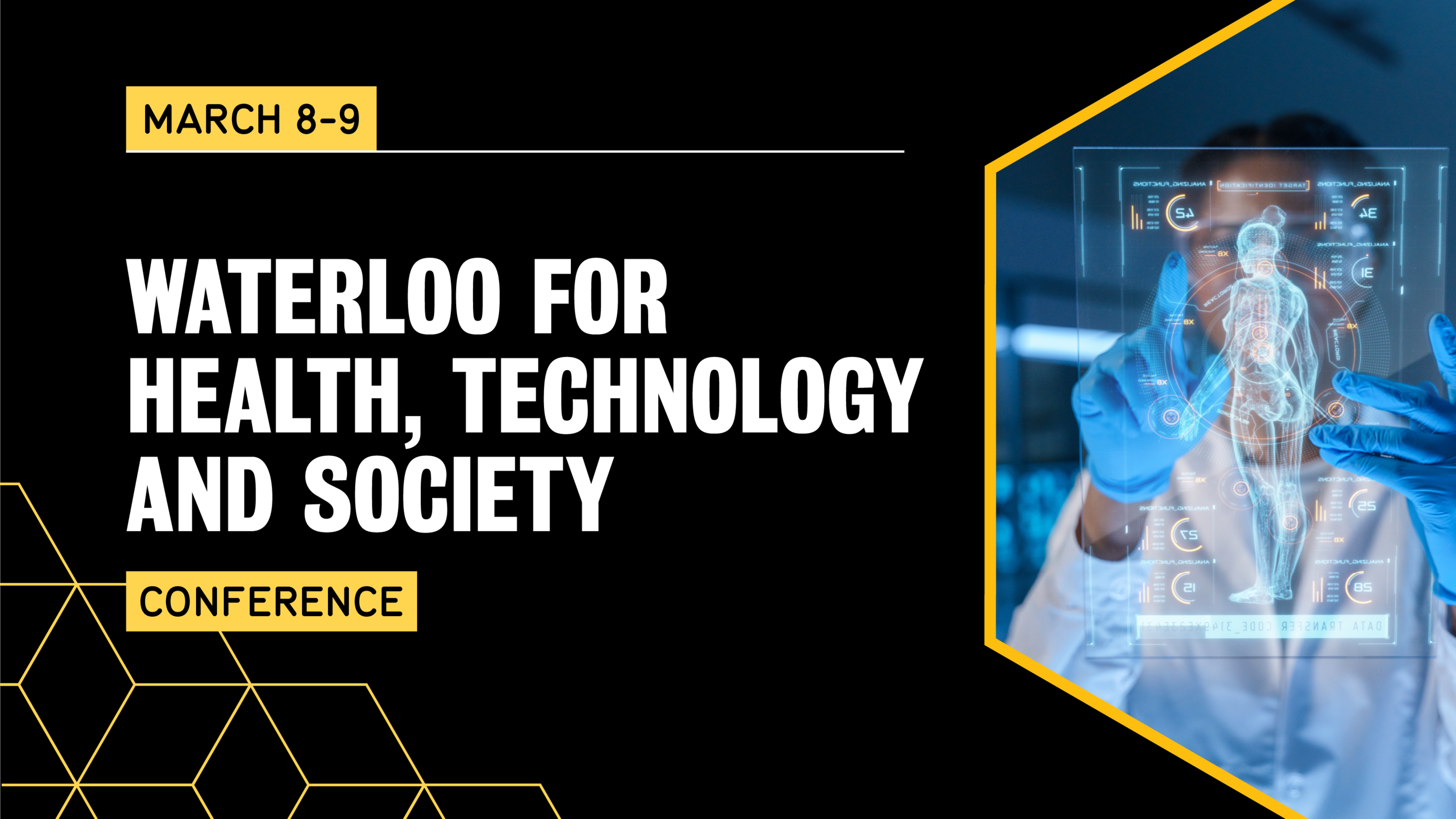 Waterloo for Health, Technology and Society Conference banner