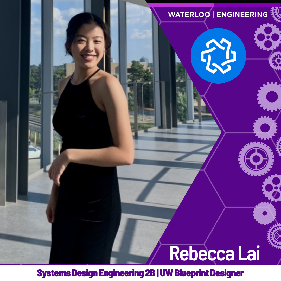 Rebecca Lai | Engineering | University of Waterloo