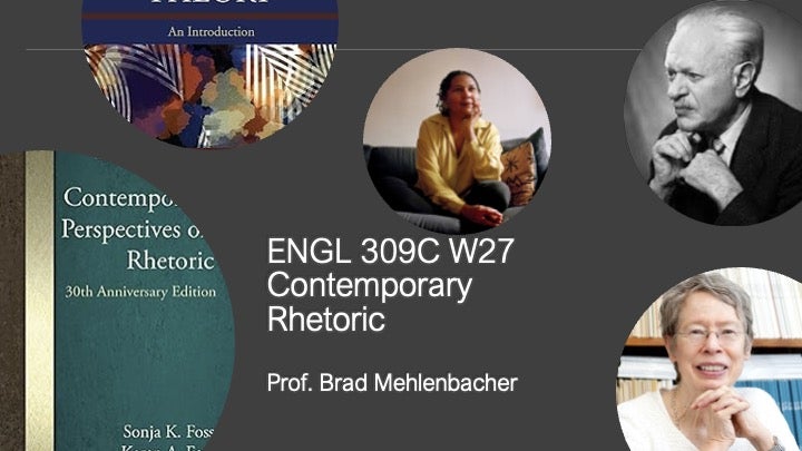 Poster for ENGL 309C: Contemporary Rhetoric