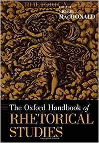 Cover for Oxford Handbook of Rhetorical Studies.