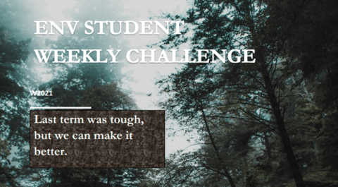 ENV Student Weekly Challenge posted on picture of trees