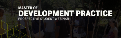 Master of Development Practice | Prospective student webinar