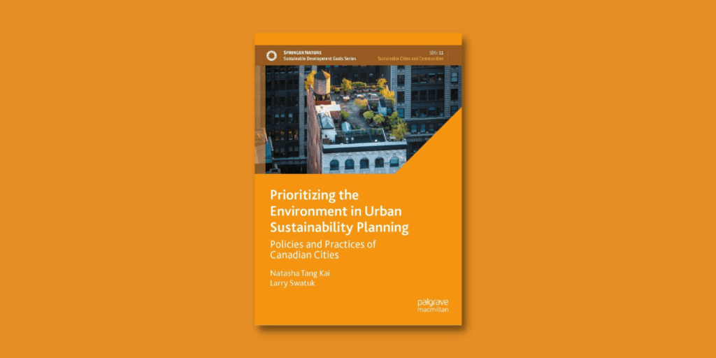 Prioritizing the environment in urban sustainability planning.