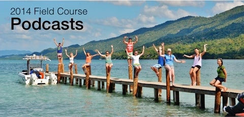 2014 field course podcasts with students posing on a jetty as a background.