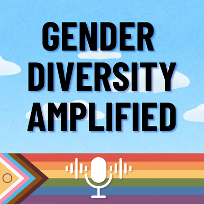 gender diversity amplified podcast cover
