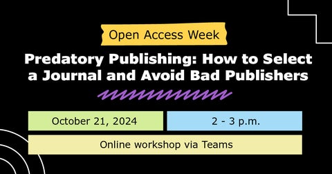 Predatory Publishing: How to Select a Journal and Avoid Bad Publishers  