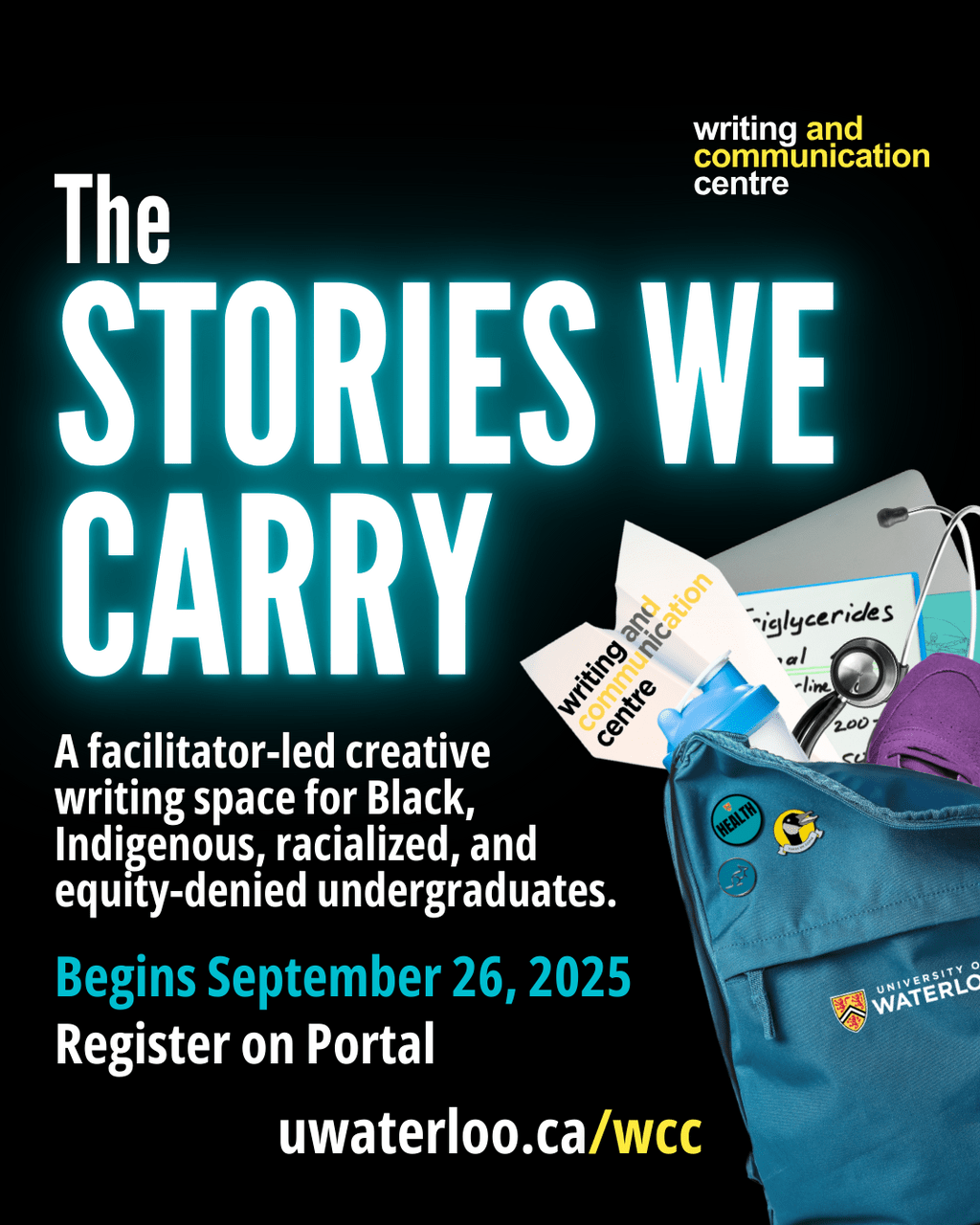 The stories we carry. A facilitator-led creative writing space for Black, Indigenous, racialized, and equity-denied undergraduates.