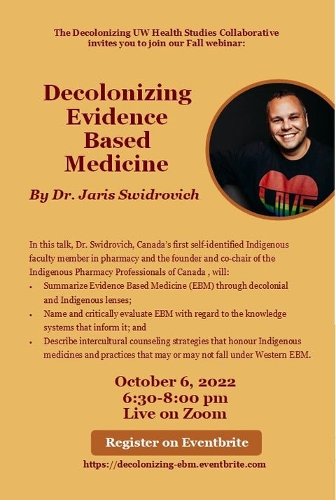 Decolonizing evidence based medicine poster with event description featuring Dr. Jaris Swidrovich
