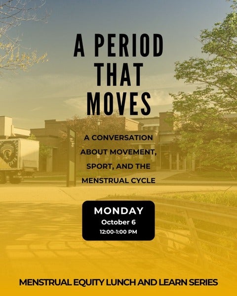 A PERIOD THAT MOVES A CONVERSATION ABOUT MOVEMENT, SPORT, AND THE MENSTRUAL CYCLE