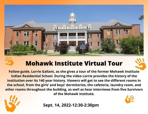Mohawk Institute Virtual Tour banner with event description and an image of the Mohawk Institute Indian Residential School.