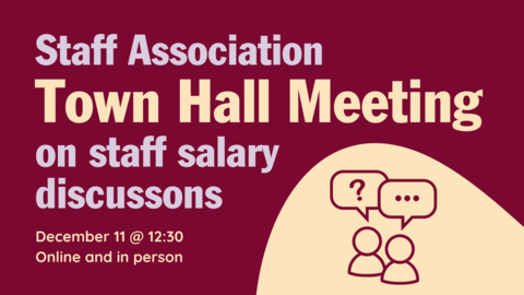 Staff Association Town Hall Meeting on staff salary discussions