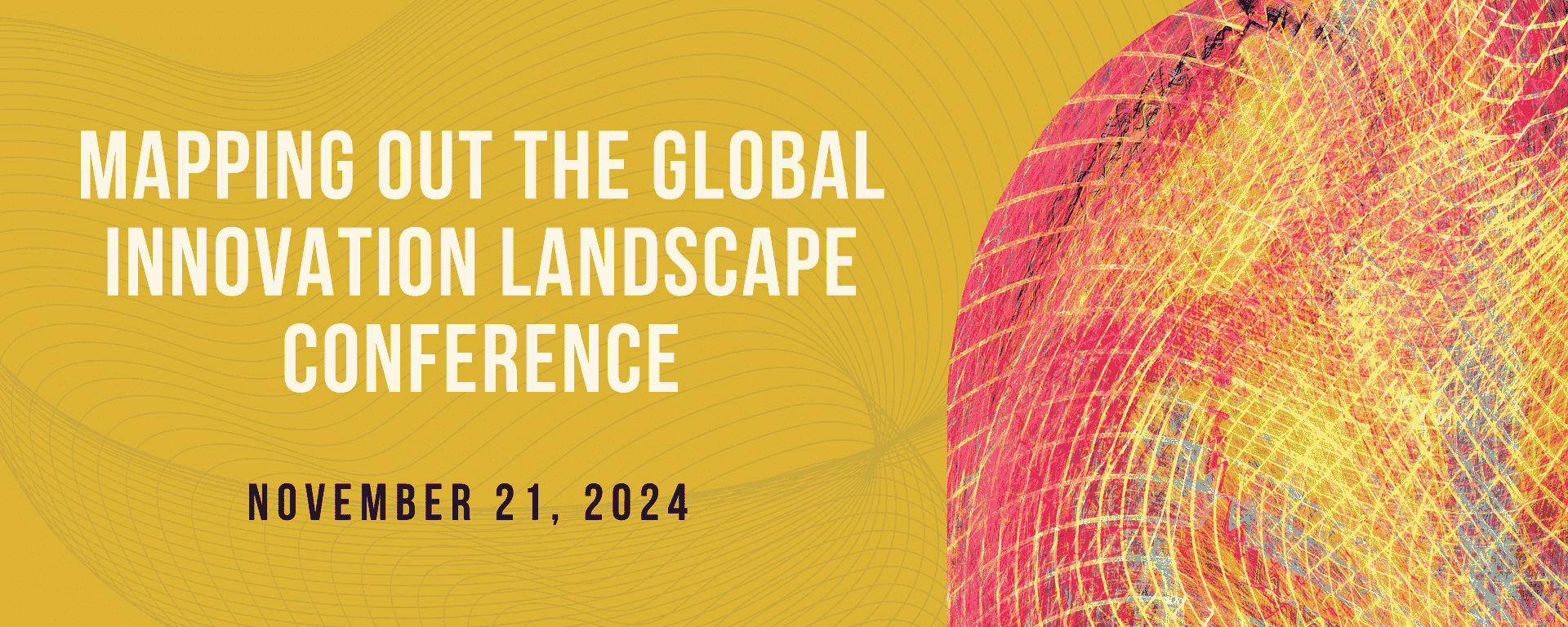 Mapping out the global innovation landscape conference 