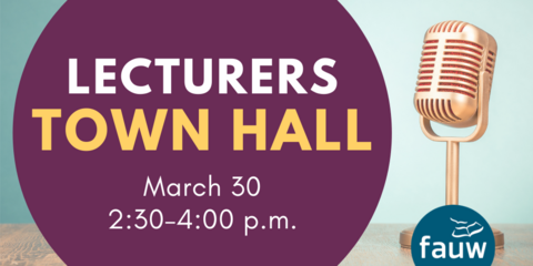 Lecturers Town Hall March 3 2:30 p.m.