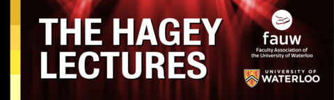 The Hagey Lectures