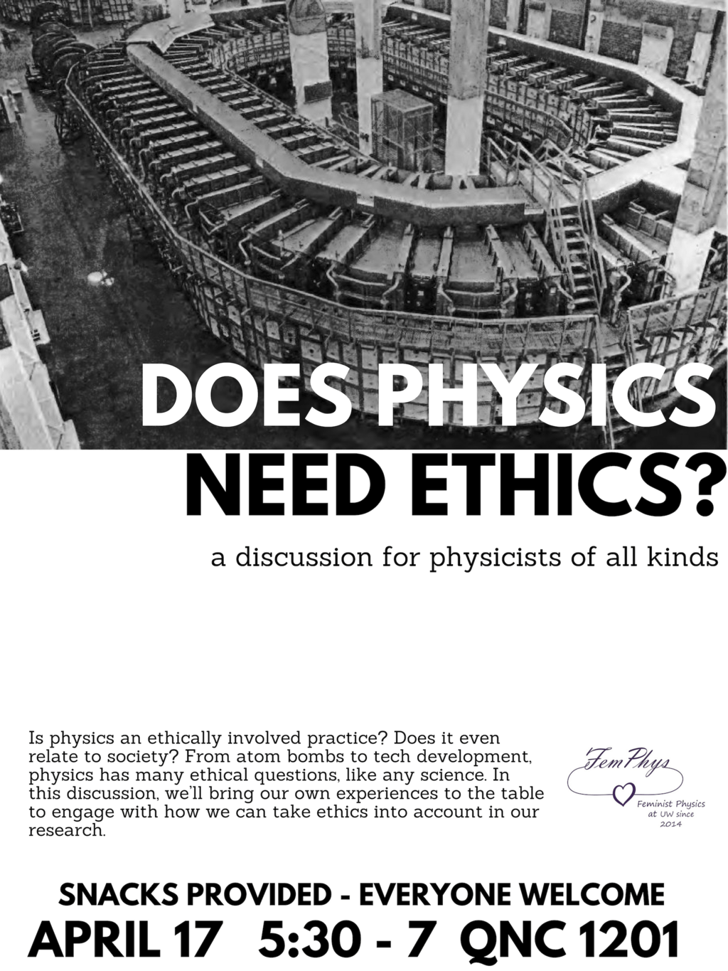 "Does physics need ethics?" in block letters over a particle accelerator used in the Manhattan Project.