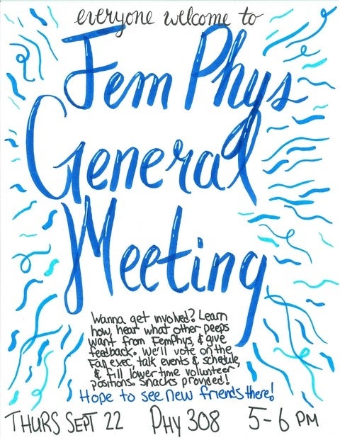 A poster with the words "FemPhys General meeting" and the description text that is shown on this page.