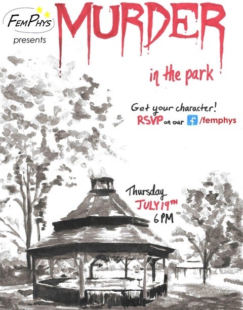 Eerie grayscale painting of the gazebo in Waterloo Park, with "Murder in the Park" written in dripping red letters.