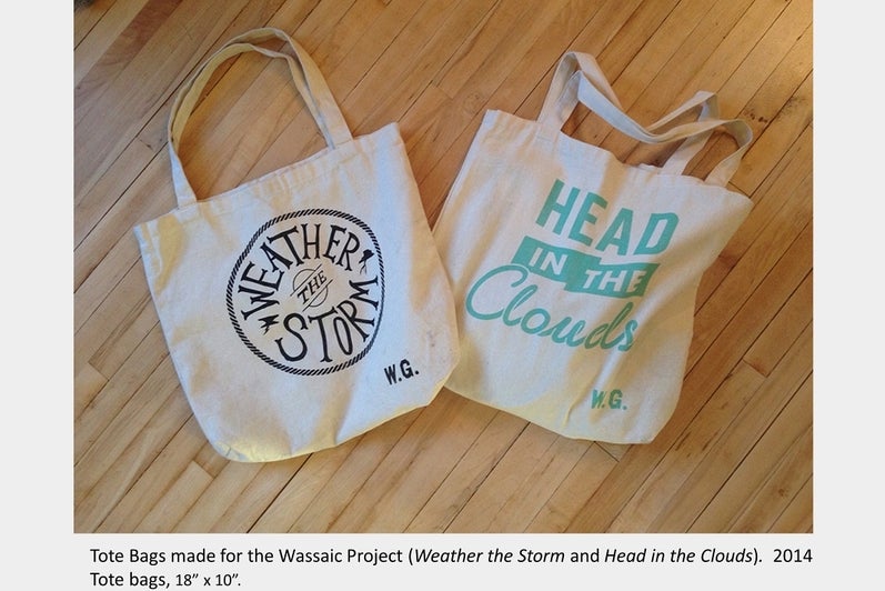 Artwork by Tara Cooper. Tote Bags made for the Wassaic Project (Weather the Storm and Head in the Clouds). 2014, Tote bags