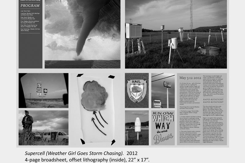 Artwork by Tara Cooper. Supercell (Weather Girl Goes Storm Chasing). 2012, 4-page broadsheet, offset lithography (inside)