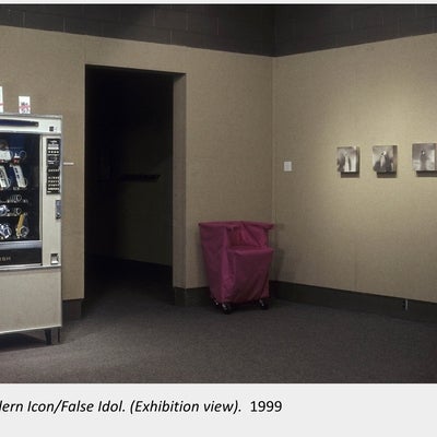 Artwork by Melissa Gordon. Modern Icon/False Idol. (Exhibition view). 1999.