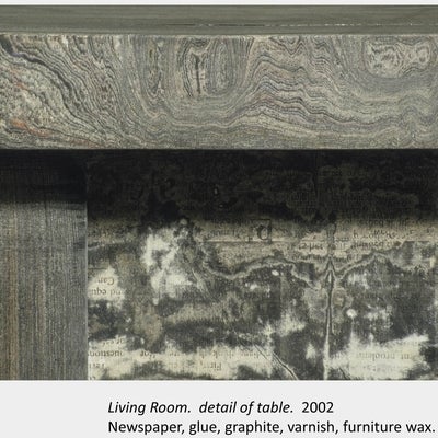 Artwork by In-Sun Kim. Living Room. detail of table. 2002. Newspaper, glue, graphite, varnish, furniture wax.