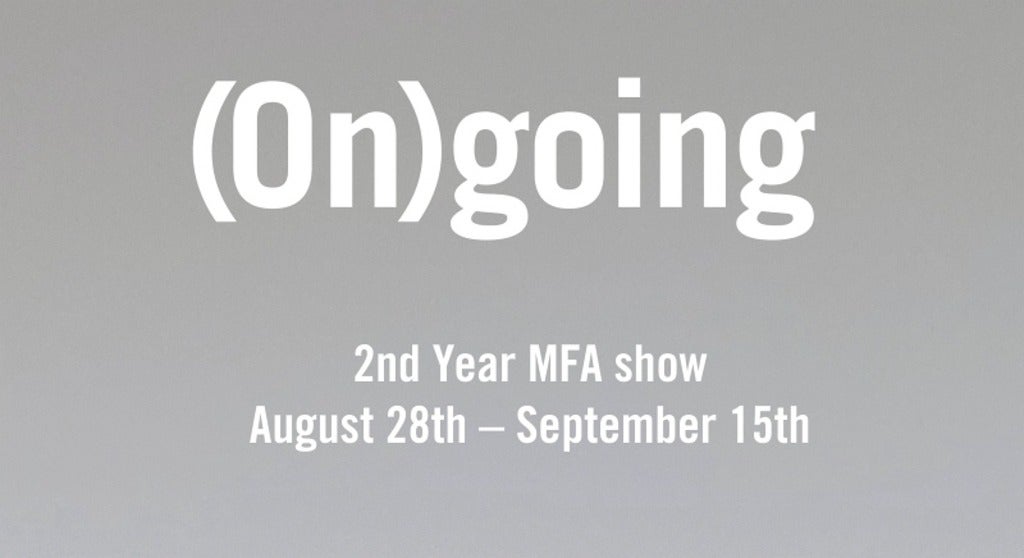 Logo for Ongoing, second year MFA show, August 28th to September 15th 2024 