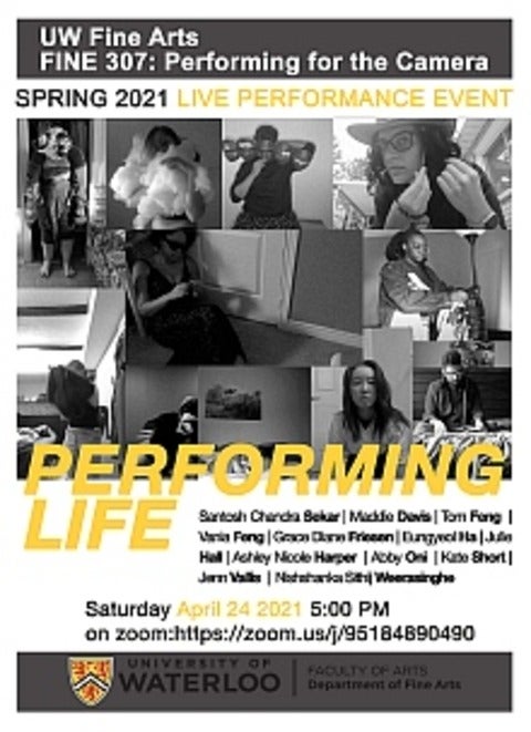 Poster for Performance Life. Final presentations of the performances from FINE 307