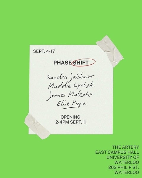 Poster for Phase Shift exhibition in Artery Gallery.  All information in event posting.