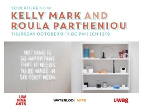 Sculpture Now with Kelly Mark and Roula Partheniou