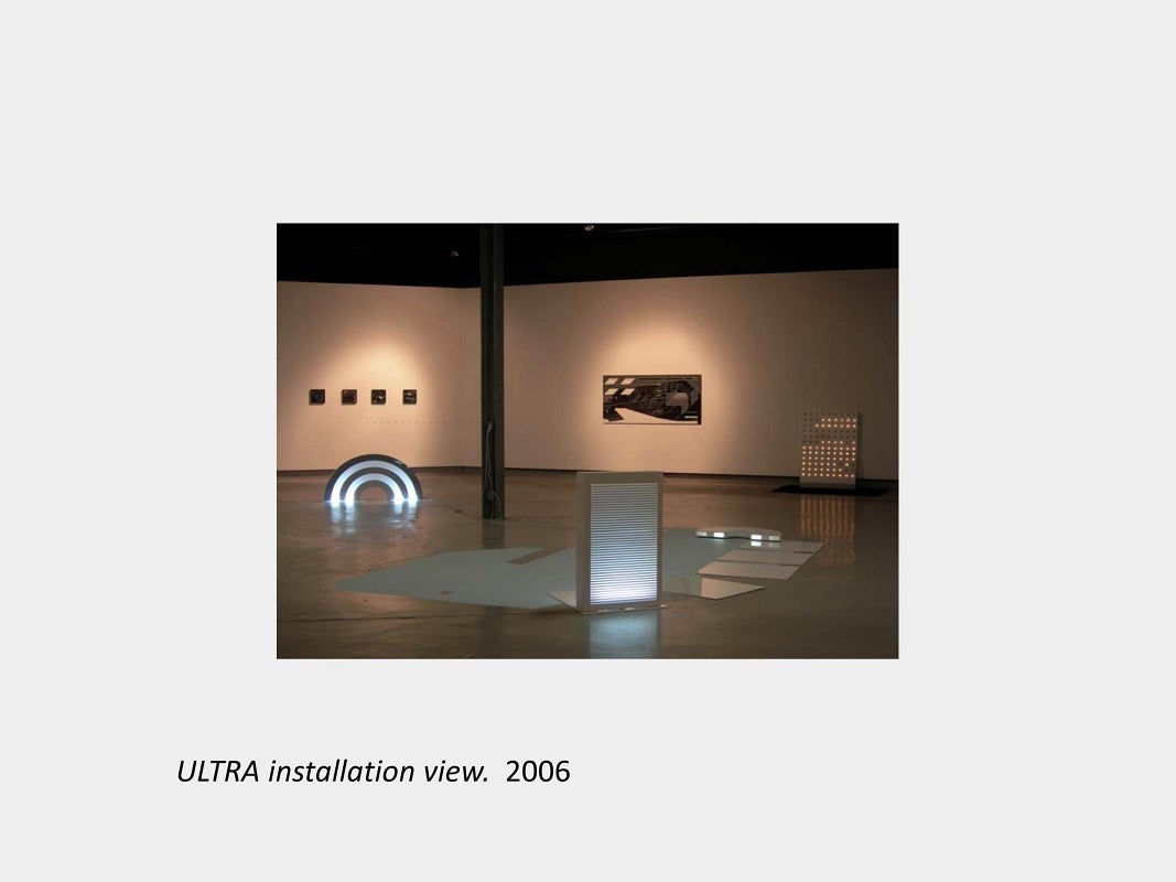 Artwork by Greg Blunt. ULTRA installation view.  2006