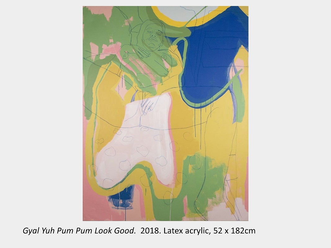 Artwork by Racquel Rowe - Gyal Yuh Pum Pum Look Good.  2018. Latex acrylic, 52 x 182cm