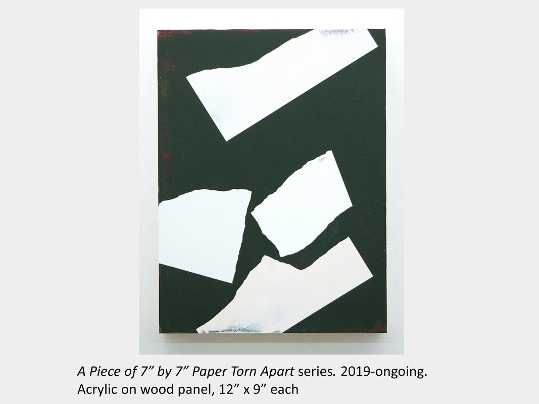 Brubey Hu's artwork "A Piece of 7” by 7” Paper Torn Apart" series, 2019-current, acrylic on wooden panels, 12” x 9” each