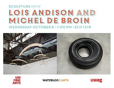 Sculpture Now with Lois Andison and Michel de Broin