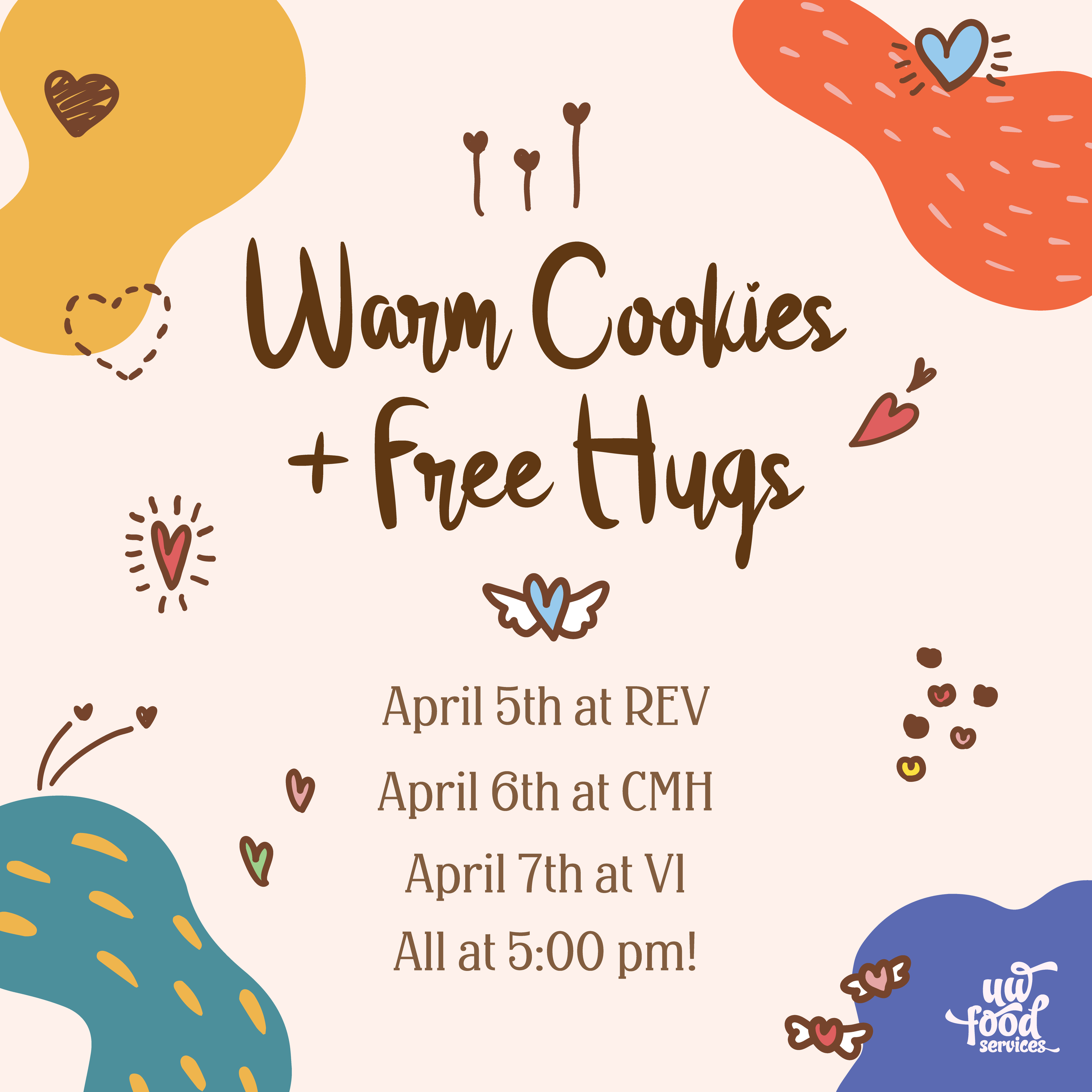 Warm Cookies &amp; Free Hugs poster