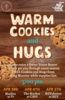 Warm cookies and hugs poster