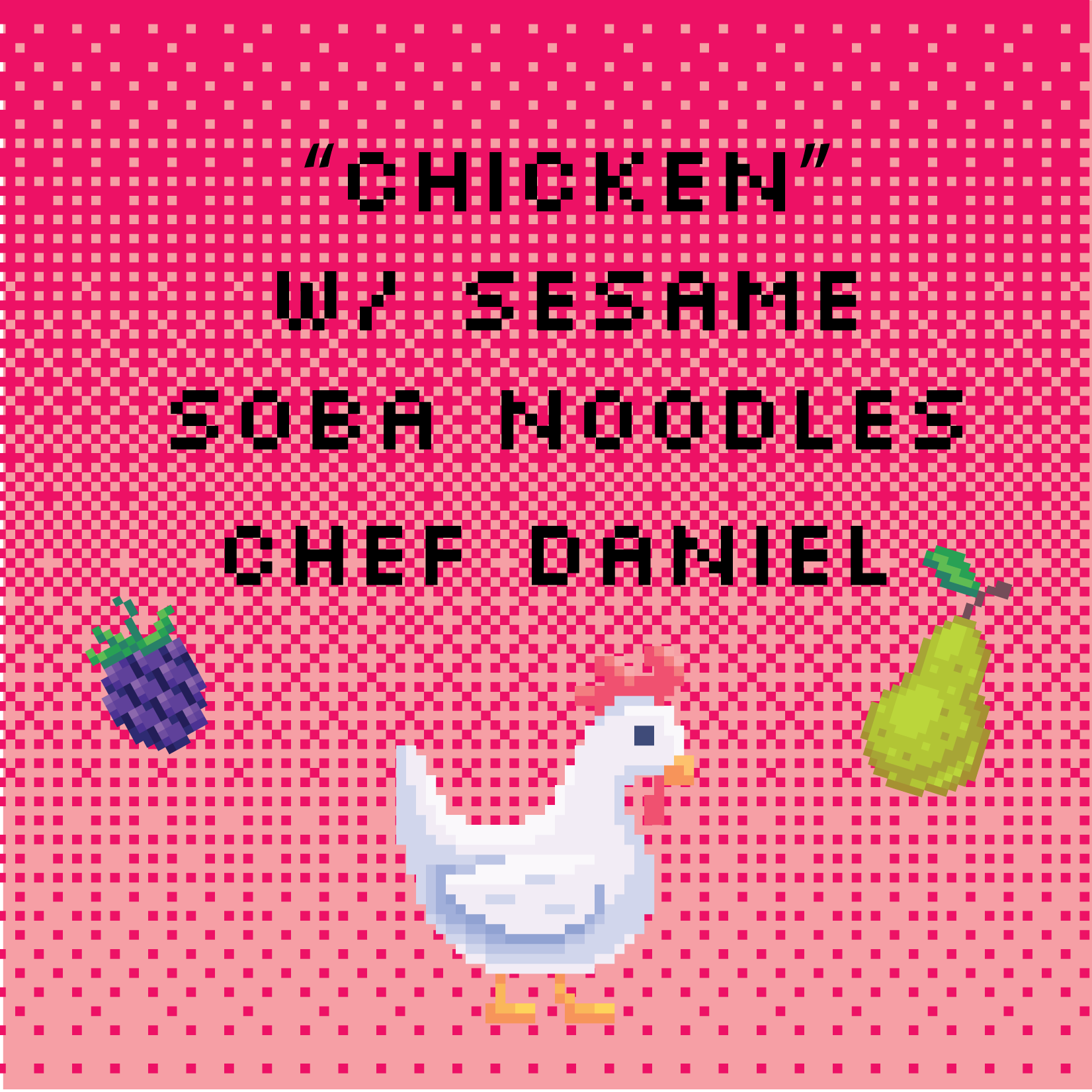 chicken with sesame soba noodles by Chef Daniel