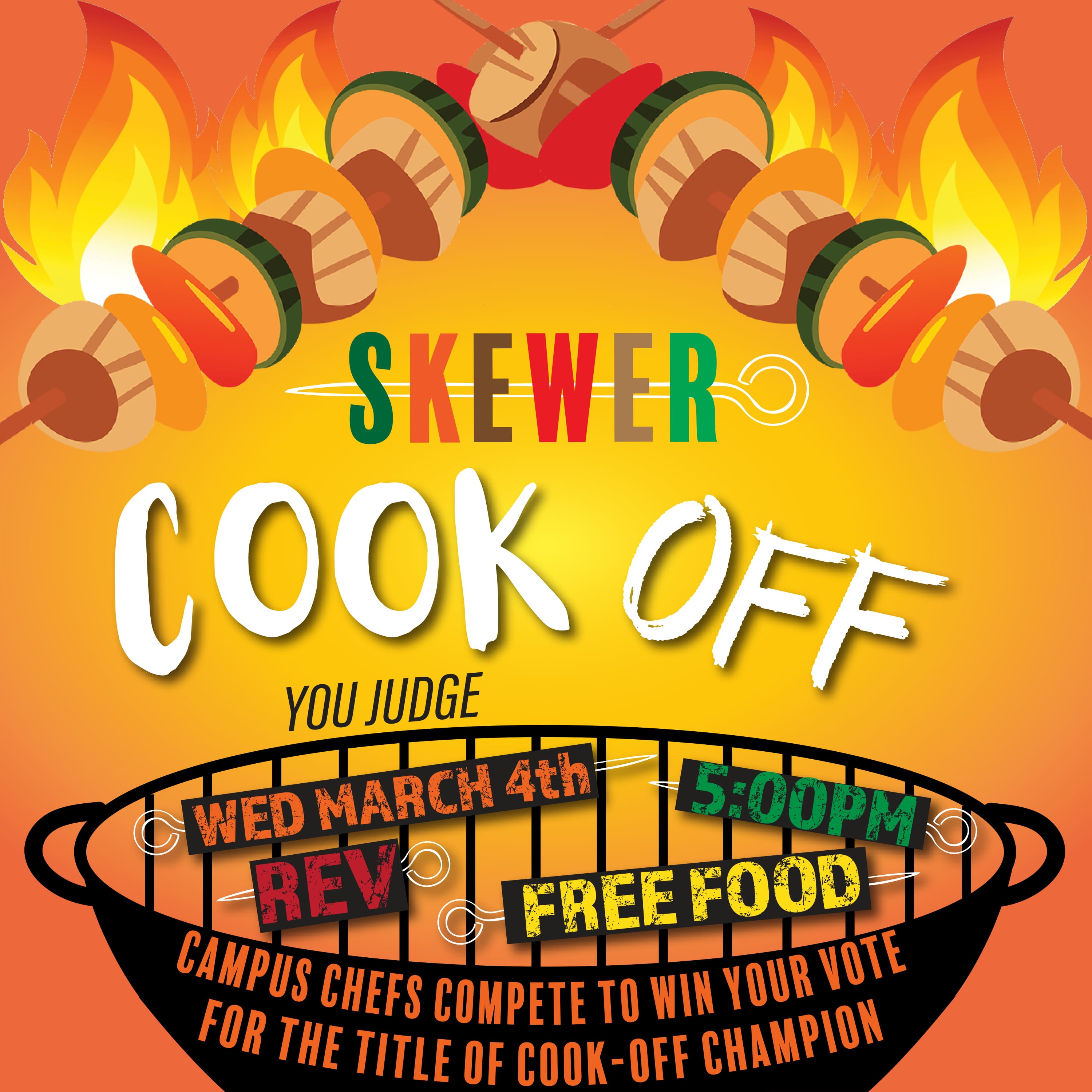 skewer cook off, you judge, Free Food, March 4