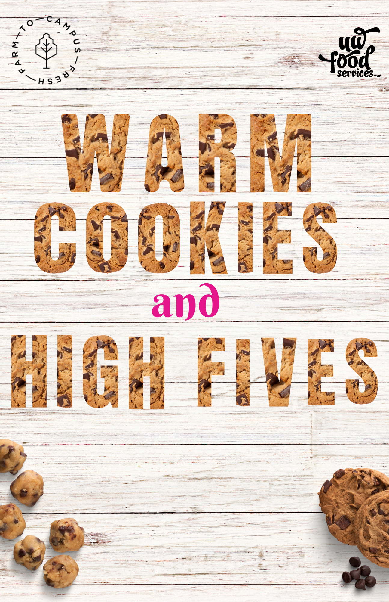 Warm Cookies and High Fives poster