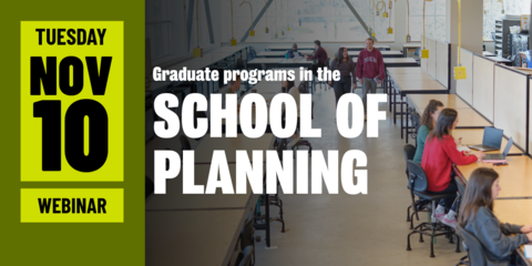Students work in the planning studio witih the words Graduate programs in the School of Planning on the banner