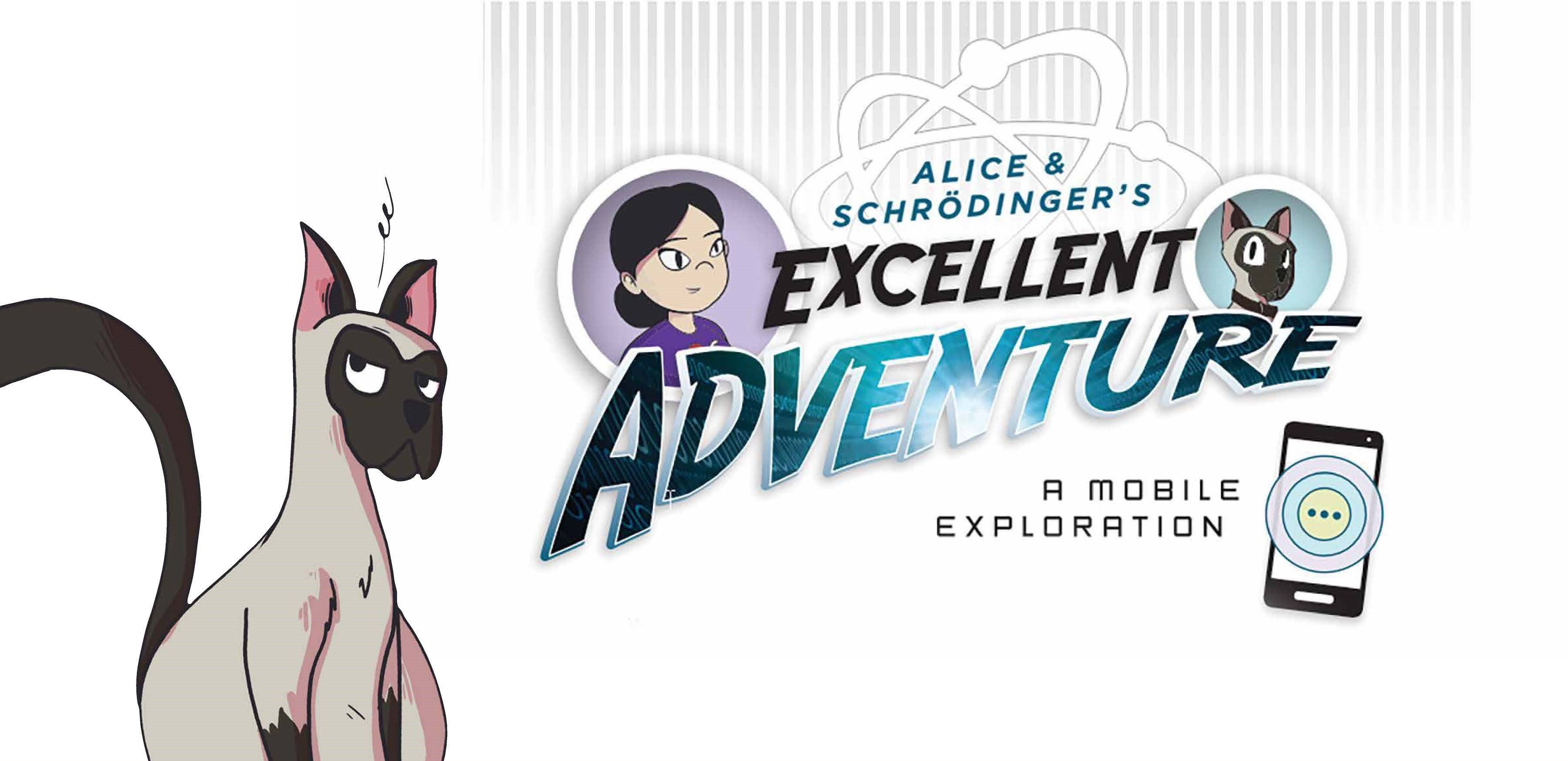 Alice and Schrödinger's Excellent Adventure poster graphic with cartoon character and cat