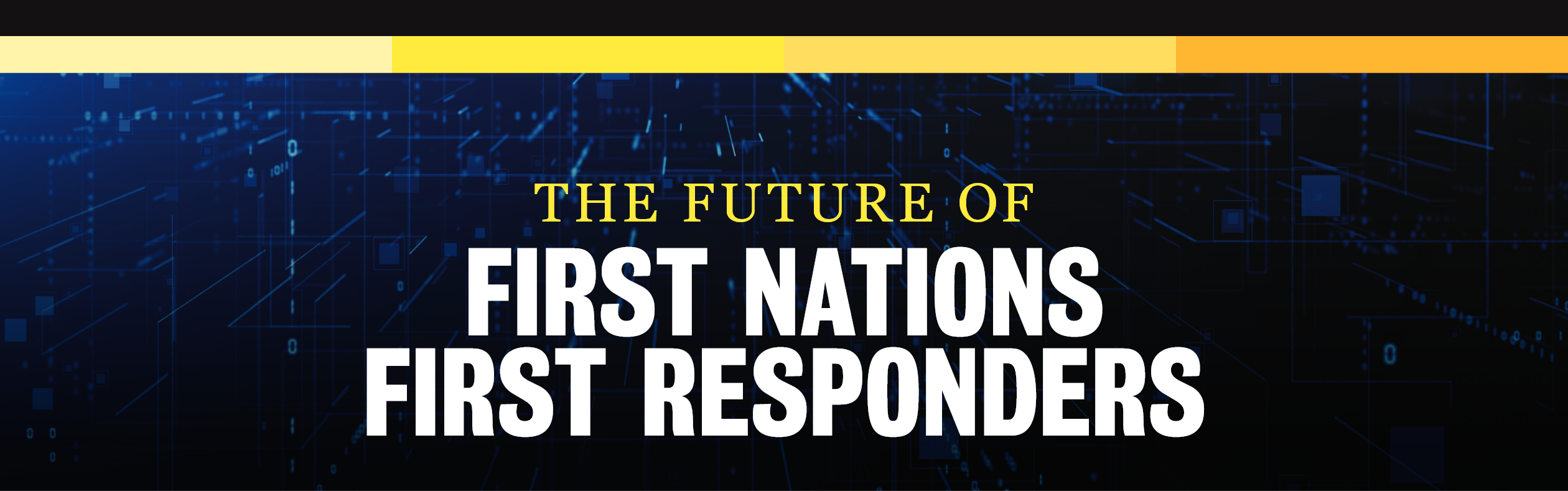 The Future of First Nations First Responders