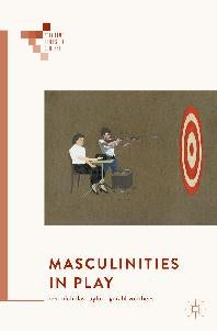 Palgrave Maculinities in play cover