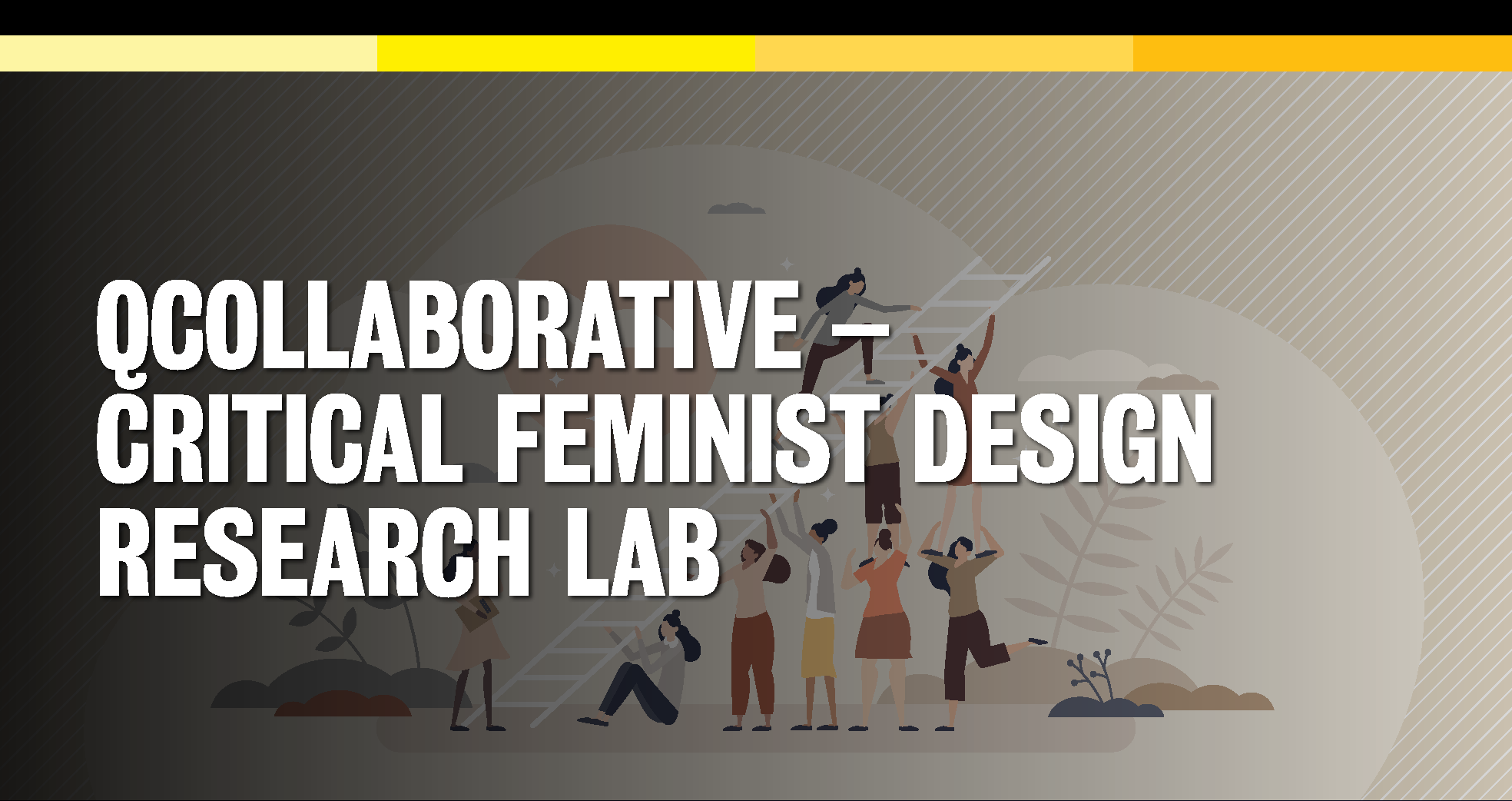 QCollaborative-Critical Feminist Design Research Lab