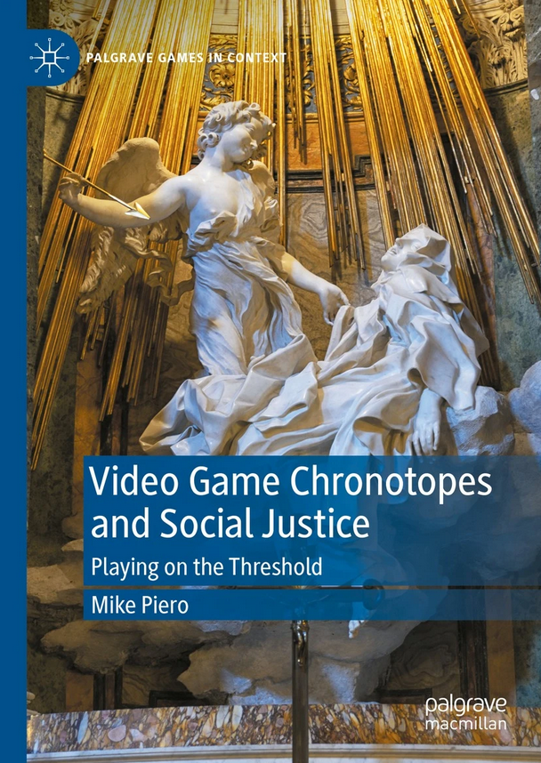 Book Cover for Video Game Chronotopes and Social Justice