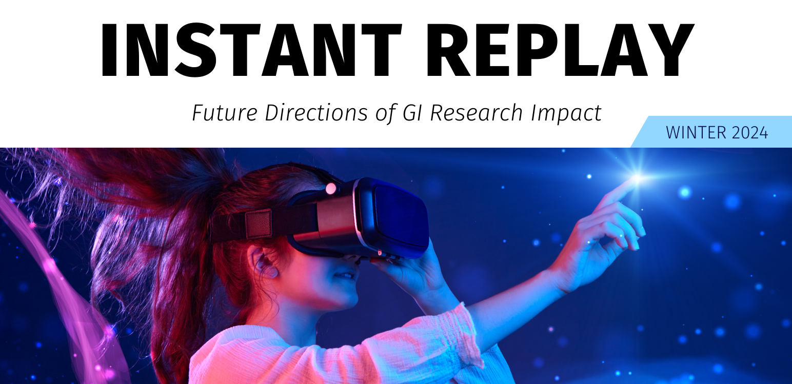 Winter 2024 "Instant Replay: Future Directions of GI Research Impact"; girl wearing a VR headset and pointing finger out