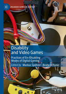 Disability and Video Games book cover