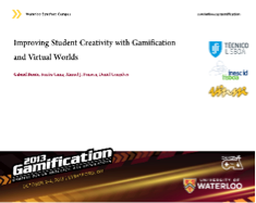 Improving Student Creativity with Gamification and Virtual Worlds
